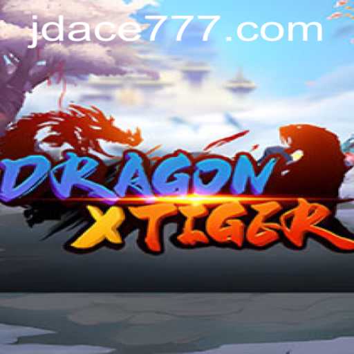 The Exciting World of DragonXTiger: A Guide to Gameplay and Rules Incorporating JD ACE