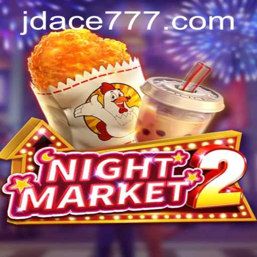 Discover the Thrilling World of NightMarket2: The Rise of JD ACE